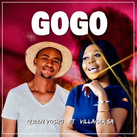 Gogo (Radio Edit) ft. Villager SA | Boomplay Music