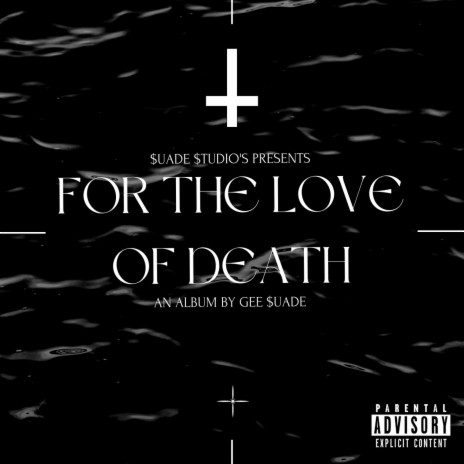 For the Love of Death