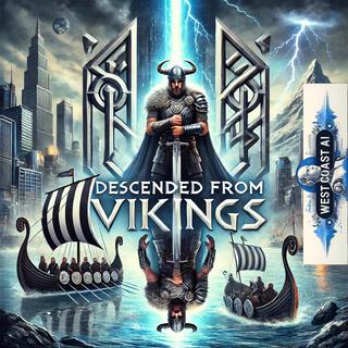 Descended from Vikings lyrics | Boomplay Music