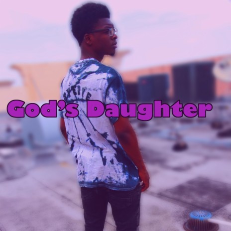 Gods Daughter | Boomplay Music