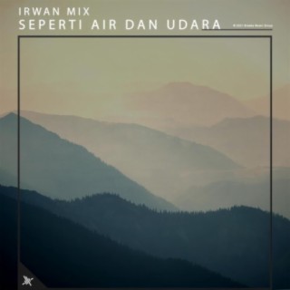 Seperti Air Dan Udara