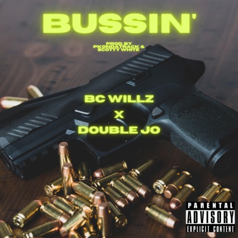 Bussin' ft. Double Jo | Boomplay Music