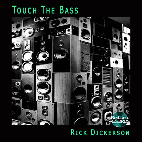 Touch The Bass | Boomplay Music