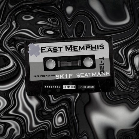 East Memphis ft. SK1F | Boomplay Music