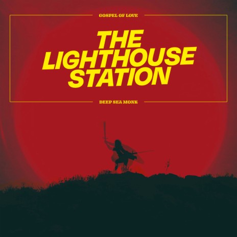 The Lighthouse Station | Boomplay Music