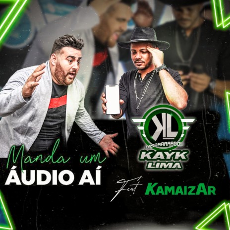 Manda um Áudio Aí ft. kamaizar | Boomplay Music