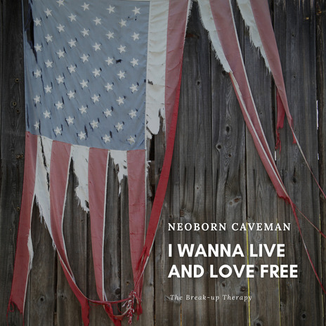 I Wanna Live and Love Free | Boomplay Music