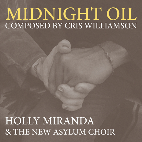 Midnight Oil ft. The New Asylum Choir | Boomplay Music