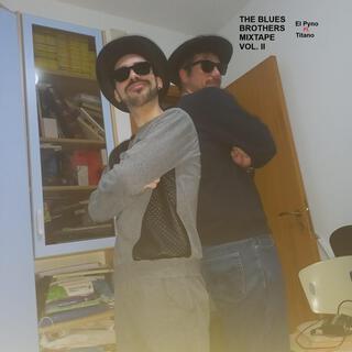 The Blues Brothers Mixtape (Vol. II)