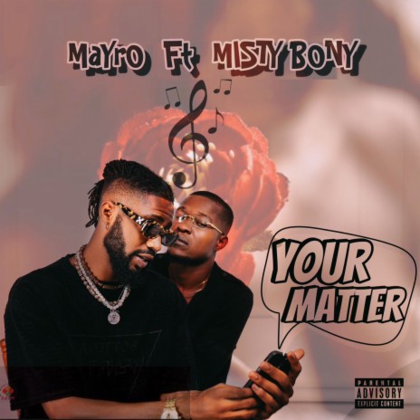 Your Matter ft. Misty Bony | Boomplay Music