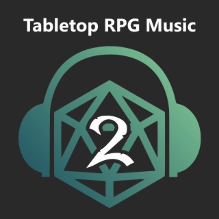 Tabletop RPG Music: Volume 2