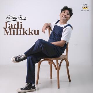 Jadi Milikku