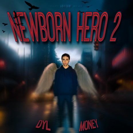 NEWBORN HERO 2 | Boomplay Music