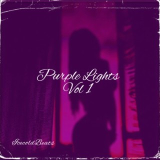 Purple Lights, Vol. 1