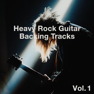 Heavy Rock Guitar Backing Tracks, Vol. 1