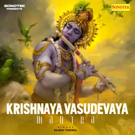 Krishnaya Vasudevaya Mantra | Boomplay Music