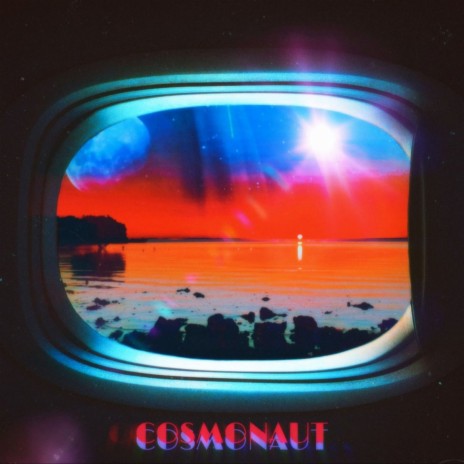 Cosmonaut | Boomplay Music