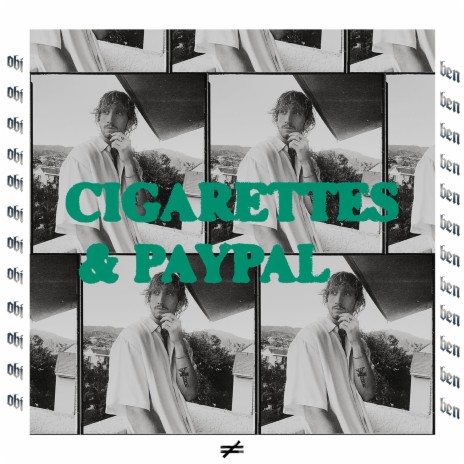 CIGARETTES & PAYPAL | Boomplay Music