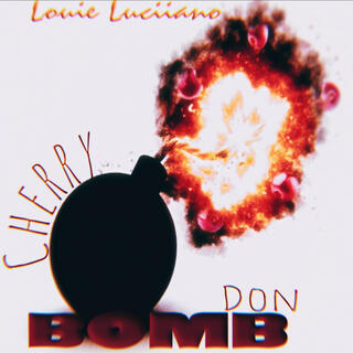 Cherry Bomb Don