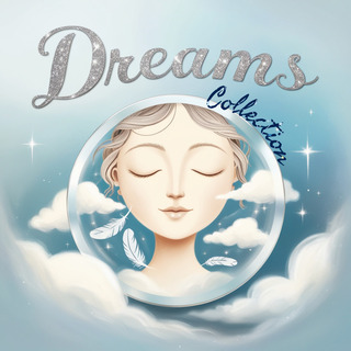 Dreams Collection