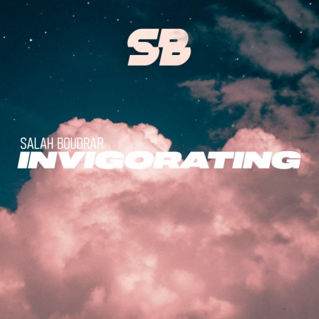 Invigorating | Boomplay Music