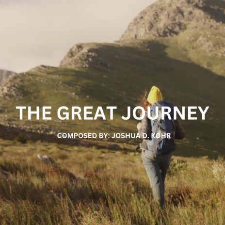 The Great Journey | Boomplay Music