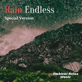 Rain Endless (Special Version)