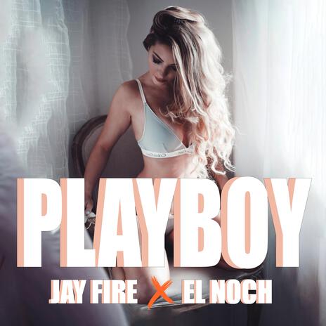 Playboy ft. El Noch | Boomplay Music