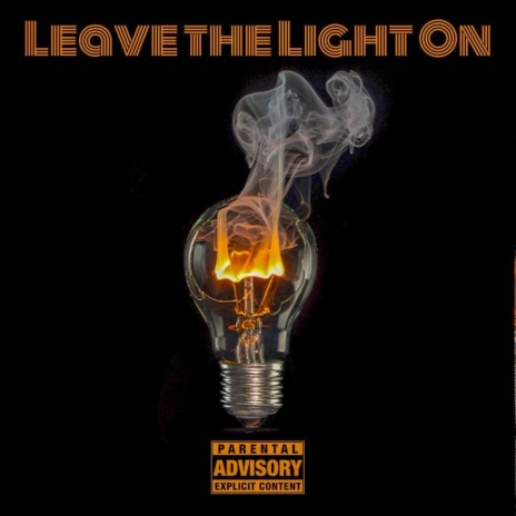 Leave the Light On (Radio Edit) ft. Choqolate & King West | Boomplay Music