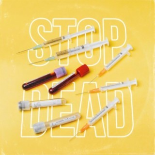 STOP DEAD