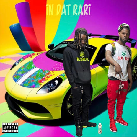 IN DAT RARI ft. B-WAY812 | Boomplay Music