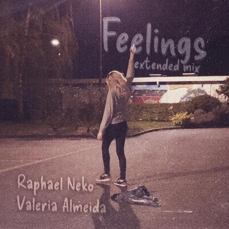 Feelings (Extended Mix) ft. Valeria Almeida | Boomplay Music