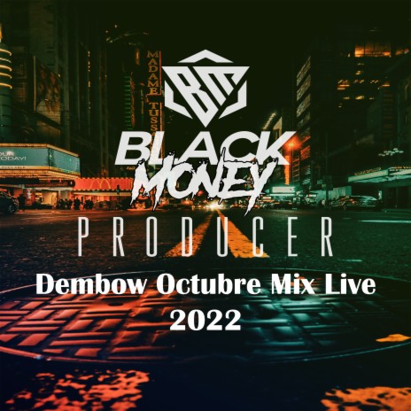 Dembow Octubre Mix Live 2022 | Boomplay Music