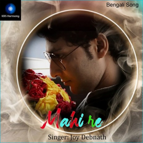 Mahi Re | Boomplay Music