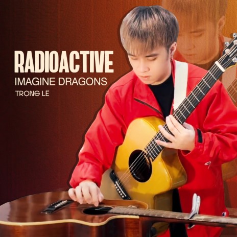 Radioactive - Imagine Dragons | Boomplay Music