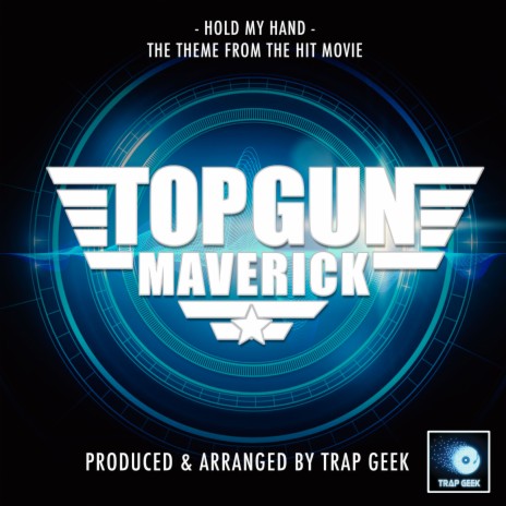 Hold My Hand (From Top Gun: Maverick) (Trap Remix) | Boomplay Music