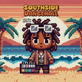 Southside Dancehall