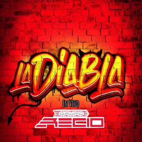 La Diabla | Boomplay Music