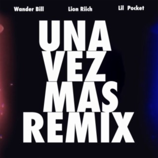 Una Vez Mas (Remix)