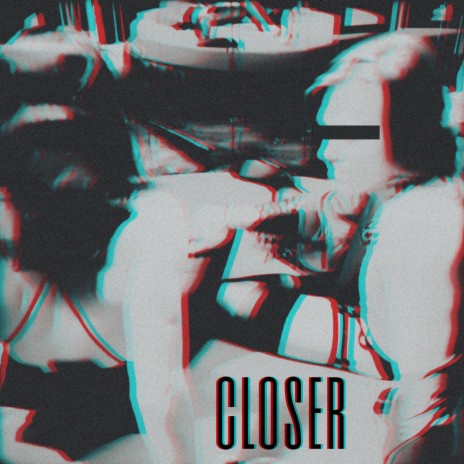 Closer | Boomplay Music