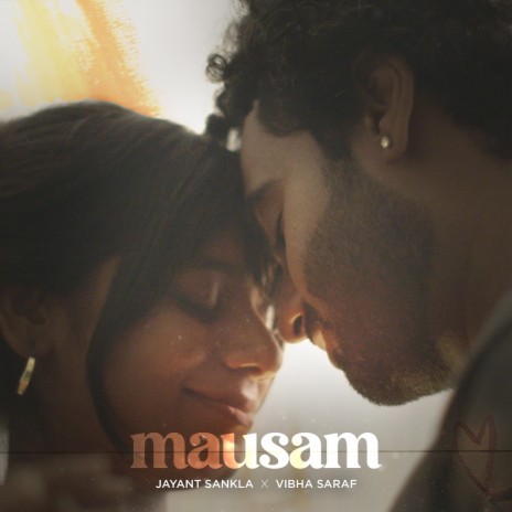 Mausam ft. Vibha Saraf | Boomplay Music