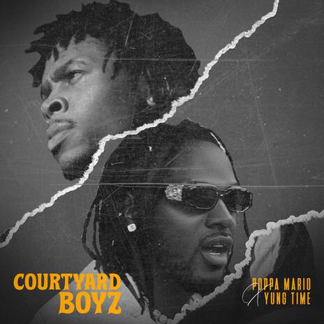 Courtyard Boyz ft. Yung Time | Boomplay Music