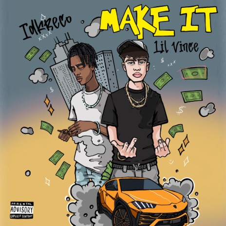 Make it ft. IDKRECO | Boomplay Music