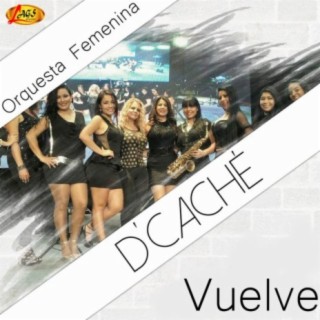 Orquesta Femenina D'Caché