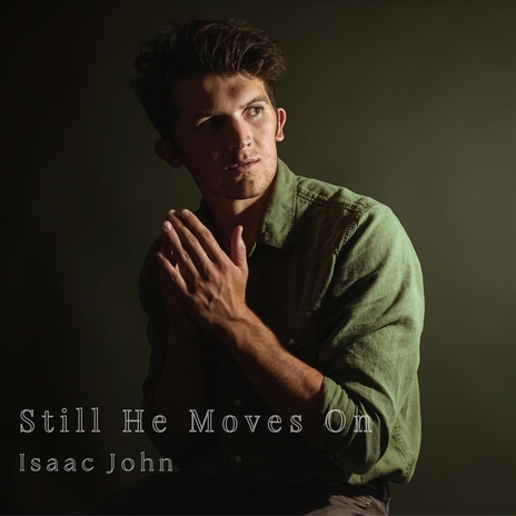 Still He Moves On | Boomplay Music