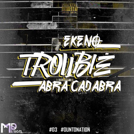 Trouble ft. Abra Cadabra | Boomplay Music