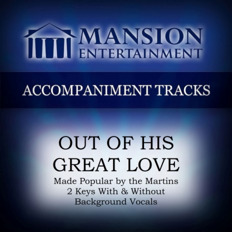 Out of His Great Love (Vocal Demo) | Boomplay Music