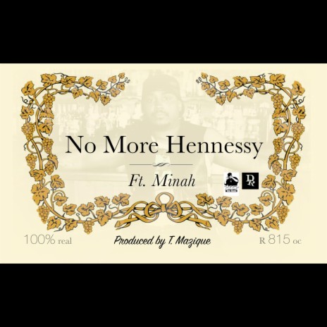 No More Hennessy ft. Minah | Boomplay Music