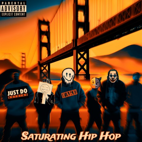 Saturating Hip Hop | Boomplay Music