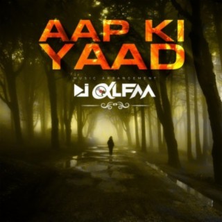 Aap Ki Yaad (Chillout Remix)
